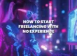 F-How-to-start-freelancing-with-no-experience1