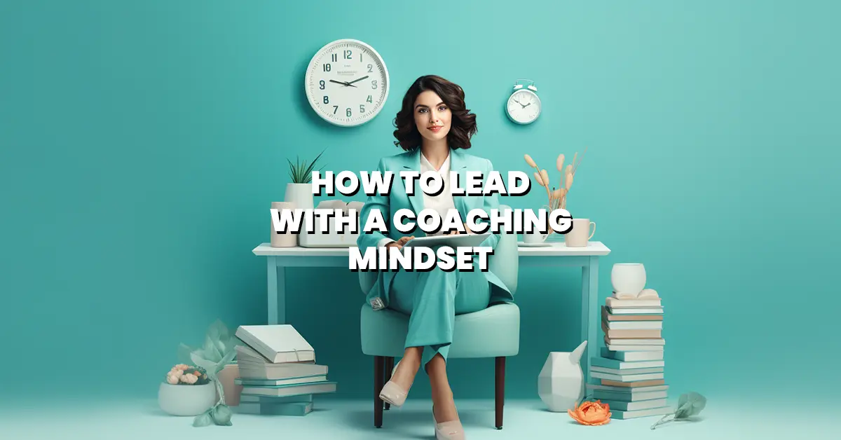 lead-with-choaching-mindset