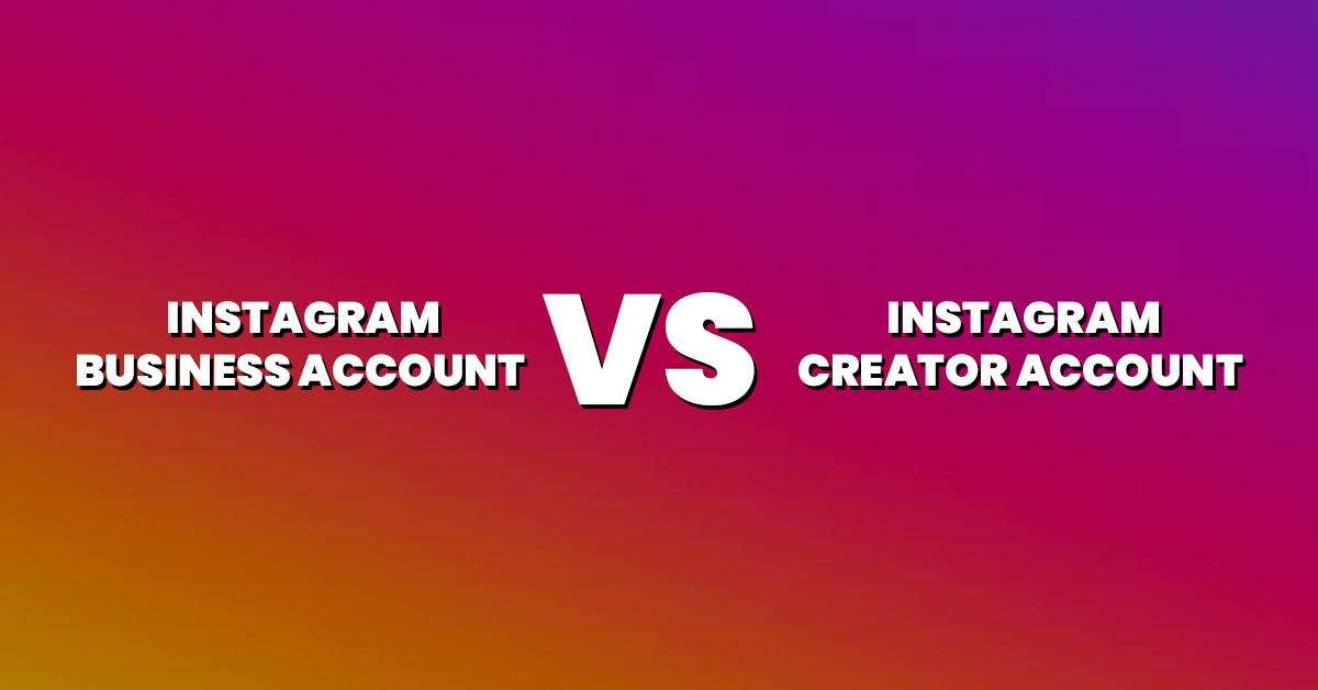 business-vs-creator-account