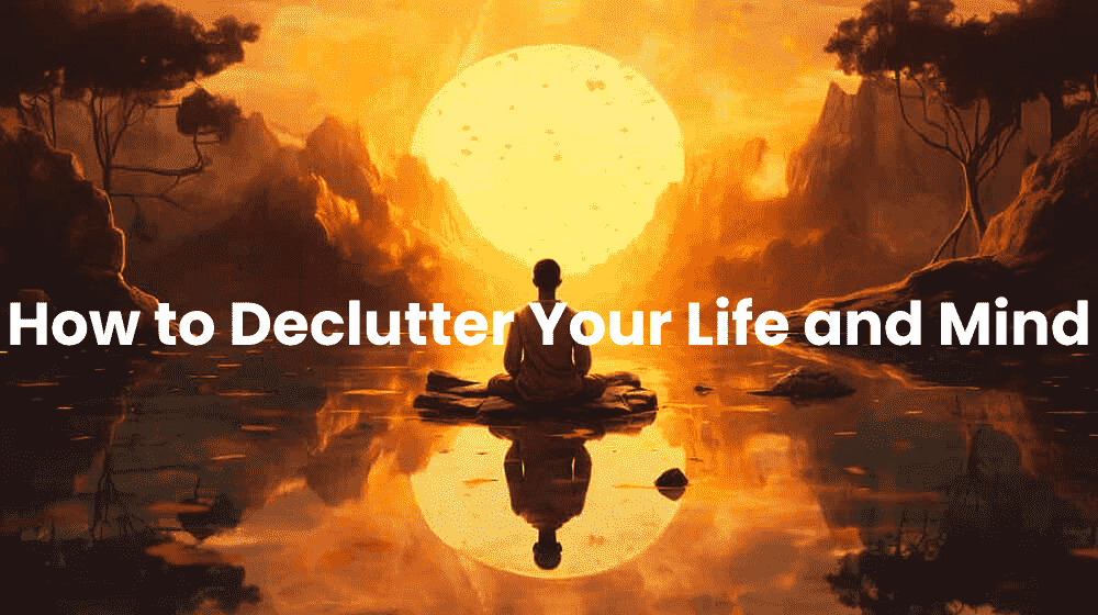 declutter-your-life-and-mind